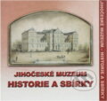 Kniha: Jihočeské muzeum - historie a sbírky (Jihočeské muzeum). Jihočeské muzeum, 2003