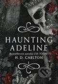 Haunting Adeline (slovenský jazyk) - H.D. Carlton, 2024