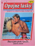 Kniha: Žhavá jako písek v poušti (Jennifer Lord). Ivo Železný, 1993