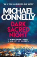 E-kniha: Dark Sacred Night (Michael Connelly)