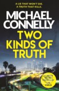 E-kniha: Two Kinds of Truth (Michael Connelly)