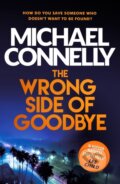 E-kniha: The Wrong Side of Goodbye (Michael Connelly)