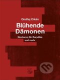 Kniha: Blühende Dämonen (Ondřej Cikán). Kétos, 2023