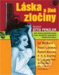 Kniha: Láska a jiné zločiny : osm dosud nepublikovaných novel největších spisovatelů detektivního žánru (). , 2001