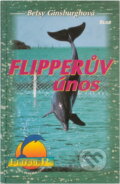 Kniha: Flipperův únos (Betsy Ginsburgh). Ikar, 2001