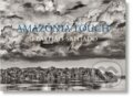 Kniha: Amazônia Touch (Sebastião Salgado). Taschen, 2023