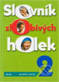Kniha: Slovník zlobivých holek 2 (). , 2000