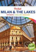 Lonely Planet Pocket: Milan & The Lakes - Paula Hardy, Lonely Planet, 2016