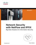 Network Security with NetFlow and IPFIX - Omar Santos, Cisco Press, 2015