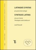 Latinská syntax pro teology - Josef Šimandl, 2016