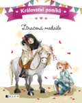 Kniha: Království poníků: Ztracená medaile (Juliette Parachini-Deny). Nakladatelství Fragment, 2016