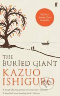 The Buried Giant - Kazuo Ishiguro, Faber and Faber, 2016