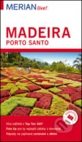 Madeira a Porto Santo - Beate Schümann, Vašut, 2016