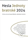 Kniha: Hesla Jednoty bratrské 2024 (Autorský kolektiv). Jednota bratrská, 2023