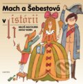 Mach a Šebestová v historii - Miloš Macourek, Adolf Born (ilustrátor), Albatros CZ, 2024