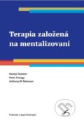 Terapia založená na mentalizovaní - Svenja Taubner, Peter Fonagy, 2023