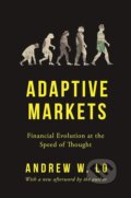 Adaptive Markets - Andrew W. Lo, Princeton University, 2019