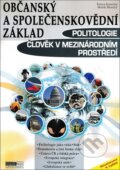 Občanský a společenskovědní základ - Politologie - Marek Moudrý, Tereza Köhlerová, Tereza Konečná, Computer Media, 2023
