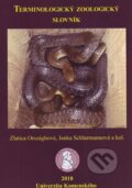Kniha: Terminologický zoologický slovník (Zlatica Országhová). Univerzita Komenského Bratislava, 2010
