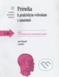 Príručka k praktickým cvičeniam z anatómie V. diel. - Jozef Beňuška, Univerzita Komenského Bratislava, 2023