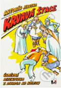 Kniha: Krvavá štace : úsměvná detektivka z divadla na kolech (Antonín Jirotka). , 1994