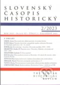 Slovenský časopis historický 2/2023 (Vydavateľstvo Spolku slovenských spisovateľov). Vydavateľstvo Spolku slovenských spisovateľov, 2023