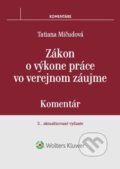 Zákon o výkone práce vo verejnom záujme - Tatiana Mičudová, 2023