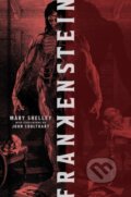 Frankenstein - Mary Shelley, John Coulthart (Ilustrátor), 2023