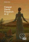 Kniha: Caspar David Friedrich: A-Z (Barbara Hess). Hatje Cantz, 2024