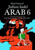 Jednou budeš Arab 6 - Riad Sattouf, Baobab, 2023