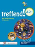 Kniha: treffend! A2+ - Wortschatztraining. Übungsbuch (Manuela Georgiakaki). Max Hueber Verlag