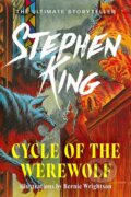 Cycle of the Werewolf - Stephen King, Bernie Wrightson (Ilustrátor), Hodder and Stoughton, 2024