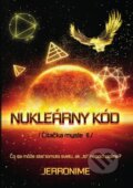 Kniha: Nukleárny kód (Čítačka mysle II.) (Jerronime). Jerronime H.C.ltd, 2020