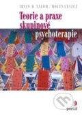 Kniha: Teorie a praxe skupinové psychoterapie (Irvin D. Yalom a Molyn Leszcz), 2016 Kniha: Teorie a praxe skupinové psychoterapie (Irvin D. Yalom a Molyn Leszcz), 2016