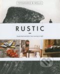 Rustic - Jorge Fernandez, Rick Wells, Hardie Grant, 2015