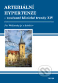 Arteriální hypertenze – současné klinické trendy XIV - Jiří Widimský, Triton, 2016