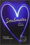 Soulmates - Holly Bourne, 2013
