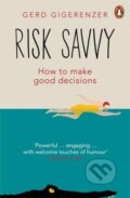 Kniha: Risk Savvy (Gerd Gigerenzer). Penguin Books, 2015
