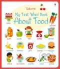 My First Word Book About Food - Caroline Young, 2016