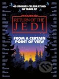 Star Wars: From a Certain Point of View - Olivie Blake, Saladin Ahmed, Charlie Jane Anders, Fran Wilde, Mary Kenney, Mike Chen, Del Rey, 2023