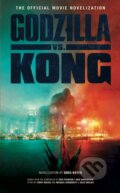 Godzilla vs. Kong - Greg Keyes, Titan Books, 2021