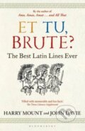 Kniha: Et tu, Brute? (Harry Mount a John Davie). HarperCollins, 2023