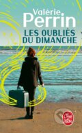 Kniha: Les Oubliés du dimanche (Valérie Perrin)