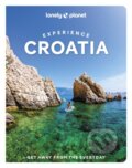 Kniha: Experience Croatia (Lonely Planet). Lonely Planet, 2024