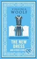 The New Dress and Other Stories - Virginia Woolf, Alma Books, 2024