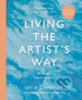 Living the Artist&#039;s Way - Julia Cameron, Souvenir Press, 2024