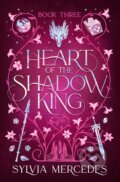 Heart of the Shadow King - Sylvia Mercedes, Daphne, 2024