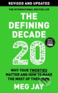 The Defining Decade - Meg Jay, Canongate Books, 2024