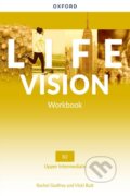 Life Vision Upper Intermediate Workbook (International edition) - Rachel Godfrey, Vicky Butt, Oxford University Press