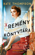 Kniha: A remény könyvtára (Kate Thompson). Trend Kiadó, 2023